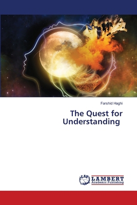 The Quest for Understanding 6207810287 Book Cover