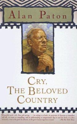 Cry, the Beloved Country 0613709810 Book Cover