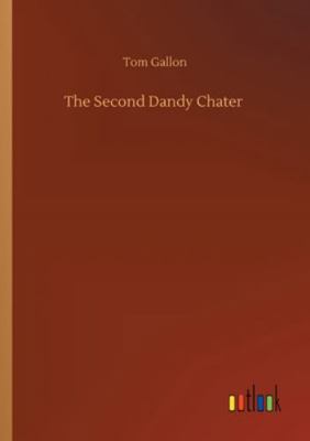 The Second Dandy Chater 3752342927 Book Cover
