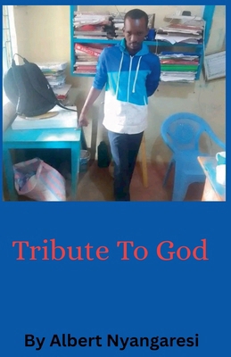 Tribute To God B0FLJJ6X7D Book Cover