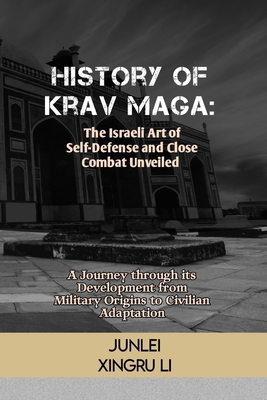 History of Krav Maga: The Israeli Art of Self-D...            Book Cover