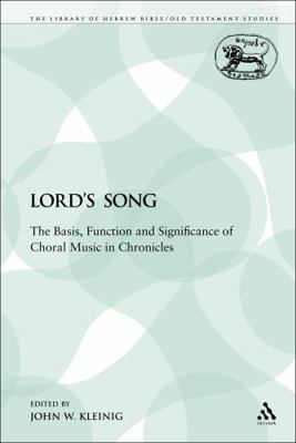 The Lord's Song: The Basis, Function and Signif... 0567024172 Book Cover
