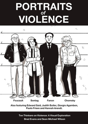 Portraits of Violence: An Illustrated History o... 178026318X Book Cover