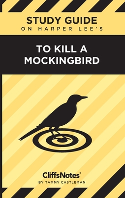 CliffsNotes on Lee's To Kill a Mockingbird 1957671491 Book Cover