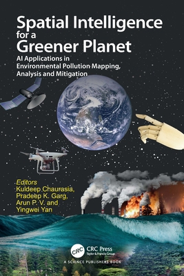 Spatial Intelligence for a Greener Planet: AI A... 1032718285 Book Cover