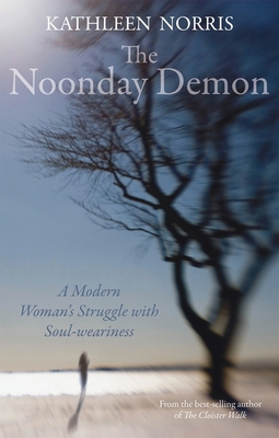 The Noonday Demon: A Modern Woman's Struggle wi... 0745953662 Book Cover