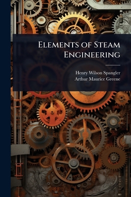 Elements of Steam Engineering 1023702843 Book Cover