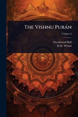 The Vishnu Puràn 1024063828 Book Cover