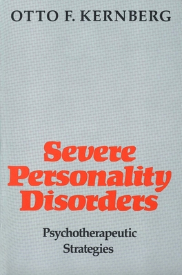 Severe Personality Disorders: Psychotherapeutic... B0076LMP18 Book Cover