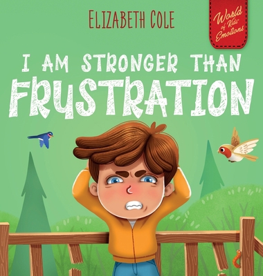 I Am Stronger Than Frustration: Social Emotiona... 1967836981 Book Cover