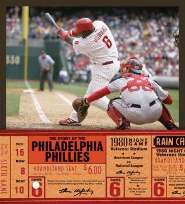 The Story of the Philadelphia Phillies 1583414975 Book Cover