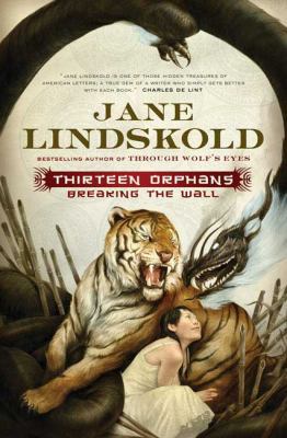 Thirteen Orphans (Breaking the Wall) 0765317001 Book Cover