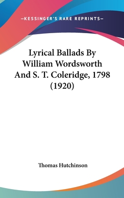 Lyrical Ballads By William Wordsworth And S. T.... 1436528704 Book Cover