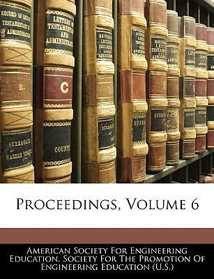 Proceedings, Volume 6 1145514782 Book Cover