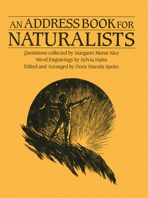 An Address Book for Naturalists: Quotations Col... 0920474292 Book Cover