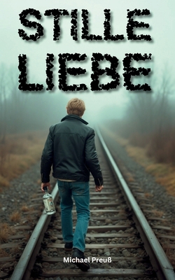 Stille Liebe [German] B0FHF3D1M9 Book Cover