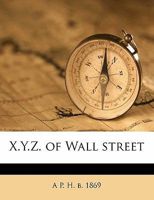 X.Y.Z. of Wall Street 1172375895 Book Cover