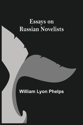 Essays on Russian Novelists 9354941621 Book Cover