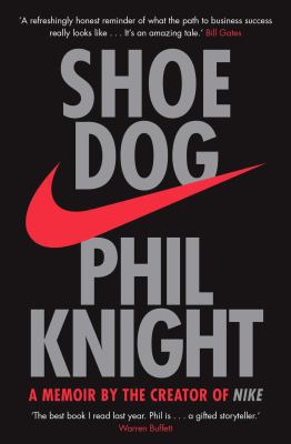 Shoe Dog: A Memoir by the Creator of NIKE 1471146723 Book Cover