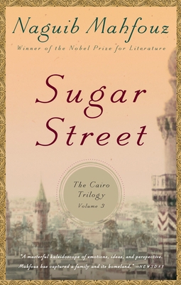 Sugar Street: Sugar Street: The Cairo Trilogy, ... 0307947122 Book Cover