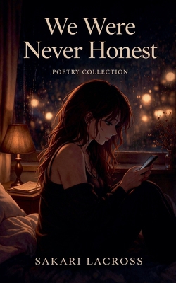 We Were Never Honest B0GWT4SD69 Book Cover