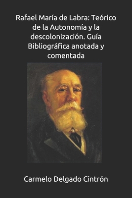 Rafael María de Labra: Teórico de la Autonomía ... [Spanish] B08NF1PFDH Book Cover