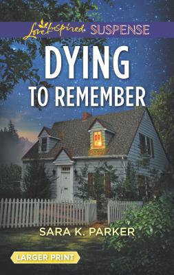 Dying to Remember [Large Print] 1335543775 Book Cover