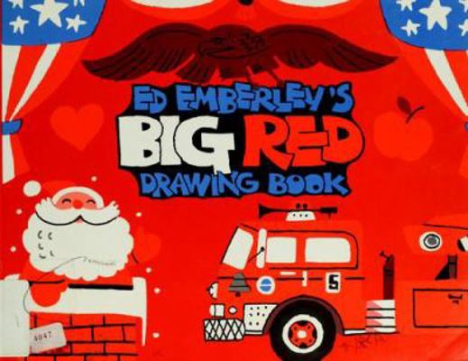 Ed Emberley's Big Red Drawing Book 0316234346 Book Cover