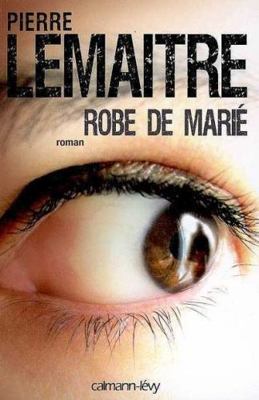 Robe de marié (French Edition) [French] 2702139752 Book Cover