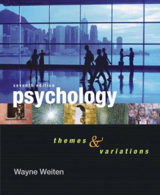 Psychology: Themes and Variations 0495097039 Book Cover