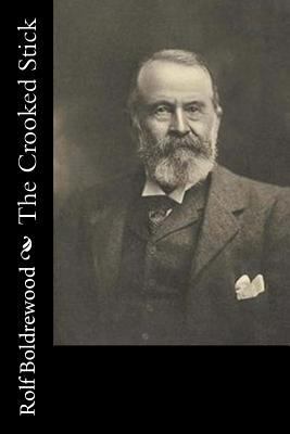 The Crooked Stick 154133826X Book Cover