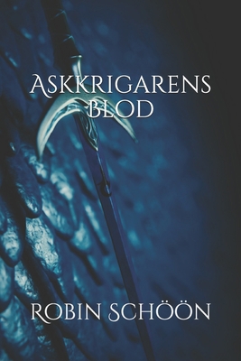 Askkrigarens Blod [Swedish] 1521436428 Book Cover
