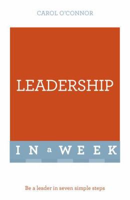 Successful Leadership in a Week: Teach Yourself 1473609577 Book Cover