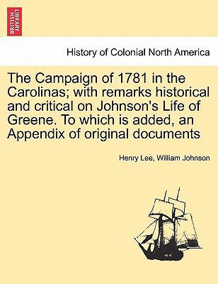 The Campaign of 1781 in the Carolinas; with rem... 1241452245 Book Cover