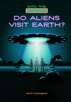 Do Aliens Visit Earth? B0FJFQXXYL Book Cover