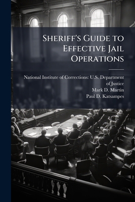 Sheriff's Guide to Effective Jail Operations 1025100107 Book Cover