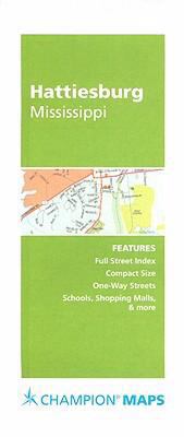 Champion Maps: Hattiesburg, Mississippi B00117G686 Book Cover