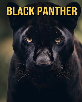 Black Panther: Fun Facts and Amazing Pictures A...            Book Cover