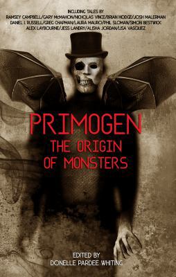 Primogen: Origin of Monsters 1945263172 Book Cover