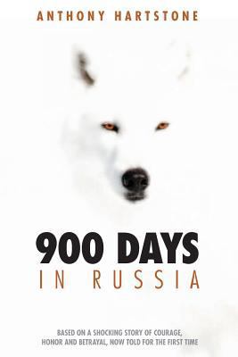 900 Days in Russia 1975726189 Book Cover