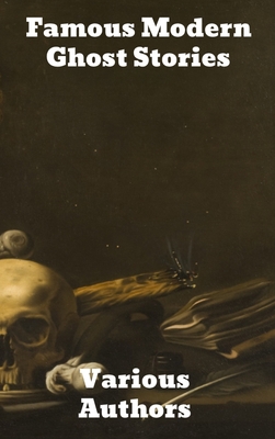 Famous Modern Ghost Stories 1989743935 Book Cover