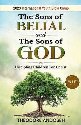 The Sons of Belial and the Sons of God            Book Cover