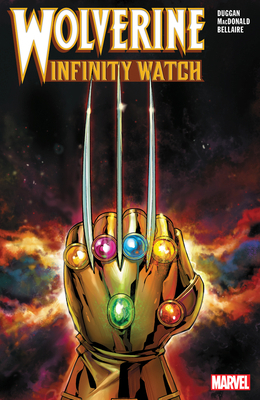 Wolverine: Infinity Watch 1302915819 Book Cover