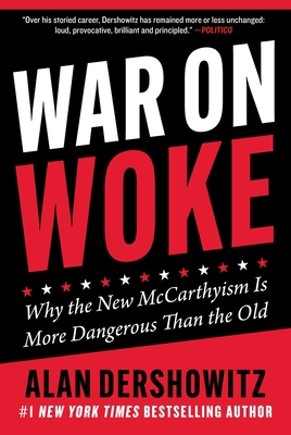 War on Woke: Why the New McCarthyism Is More Da... 151078036X Book Cover