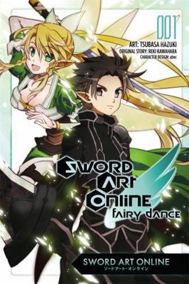Sword Art Online: Fairy Dance, Vol. 1 (Manga) 0316407380 Book Cover
