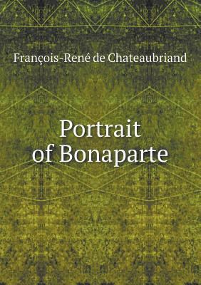 Portrait of Bonaparte 5518693702 Book Cover