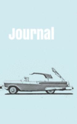 Journal: handy notebook for car enthusiasts. 5x8. 120 pages. (american cars of the 50's)