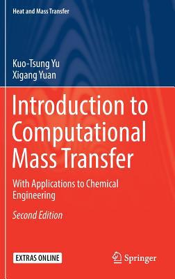 Introduction to Computational Mass Transfer: Wi... 9811024979 Book Cover