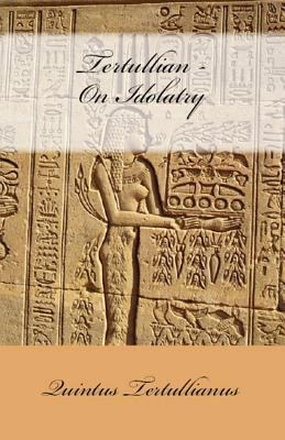 On Idolatry 1643730797 Book Cover
