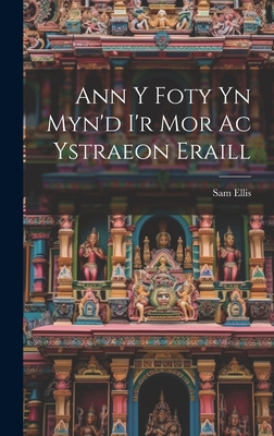 Ann y Foty yn Myn'd i'r Mor Ac Ystraeon Eraill 1020868864 Book Cover